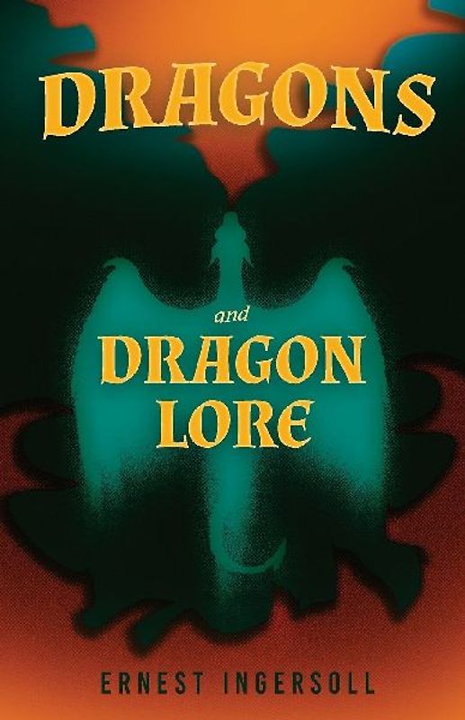 Dragons and Dragon Lore