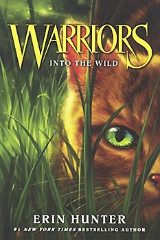 Into the Wild (Warriors, Band 1)