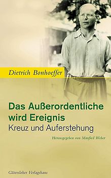 Das Ausserordentliche wird Ereignis
