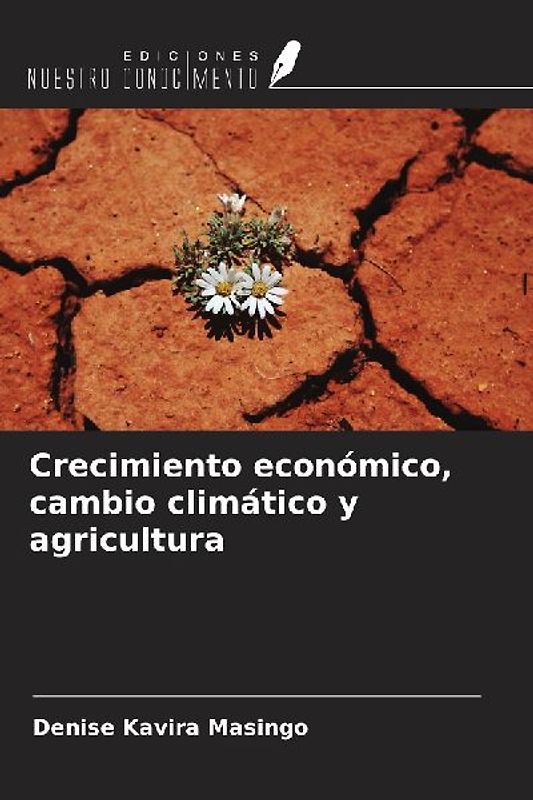 Crecimiento económico, cambio climático y agricultura