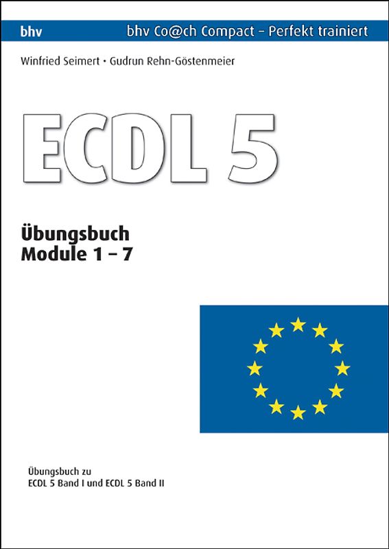 ECDL 5. Übungsbuch Module 1 - 7