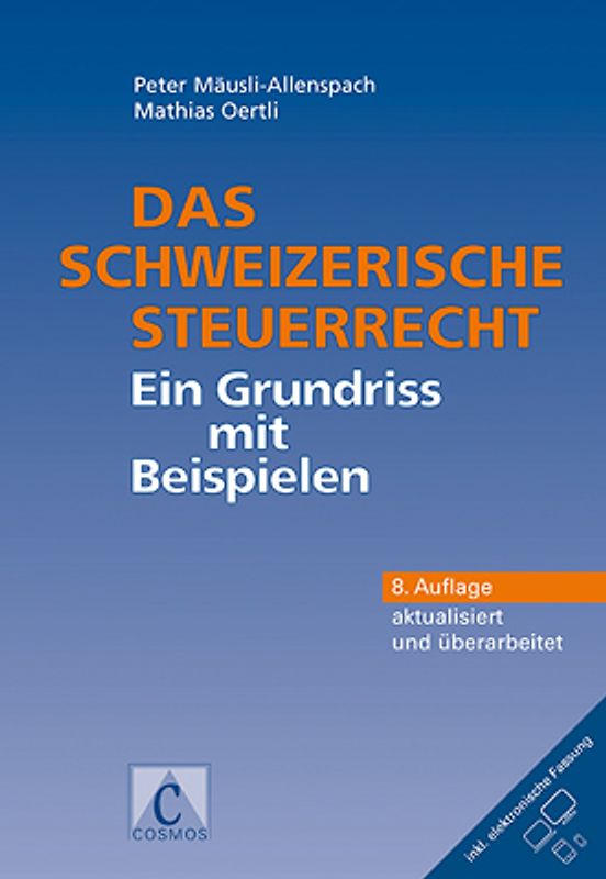 Das schweizerische Steuerrecht