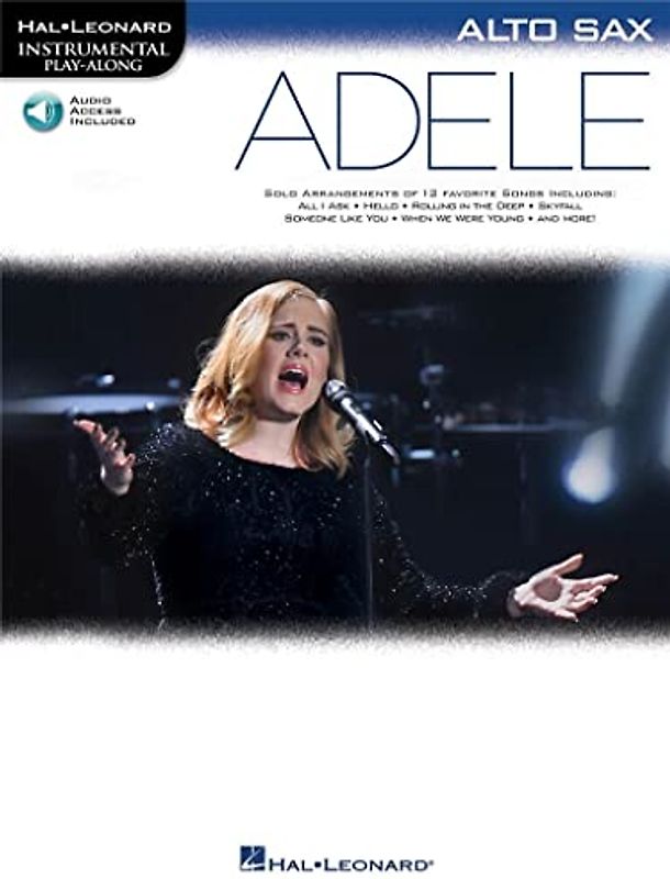 Adele: Alto Sax (Hal Leonard Instrumental Play-Along): Alto Sax Instrumental Play-Along