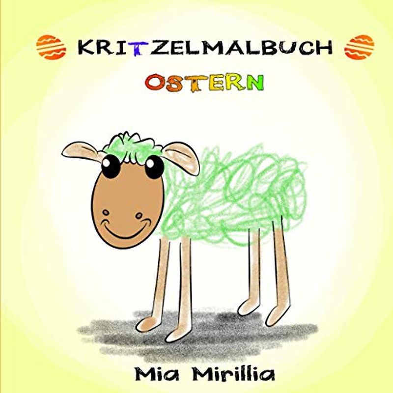 Kritzelmalbuch Ostern: 100 Ostermotive zum Kritzeln und Zeichnen lernen - ab 2 Jahren