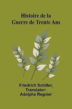 Histoire de la Guerre de Trente Ans
