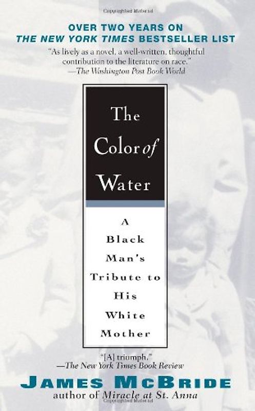 The Color of Water 10th Anniversary Edition - James McBride