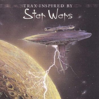 Various - Trax Inspired By Star Wars