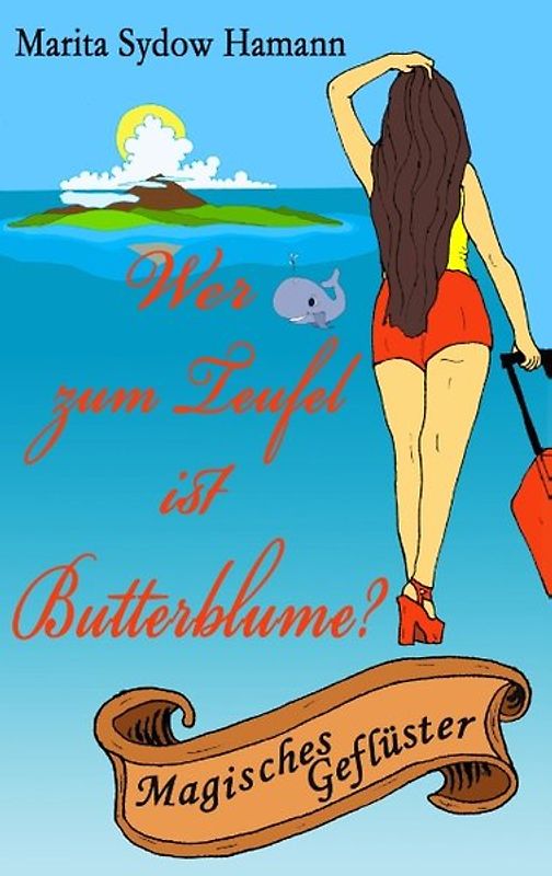 Wer zum Teufel ist Butterblume?