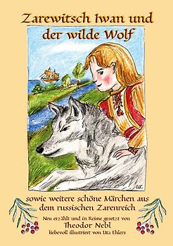 Zarewitsch Iwan und der wilde Wolf