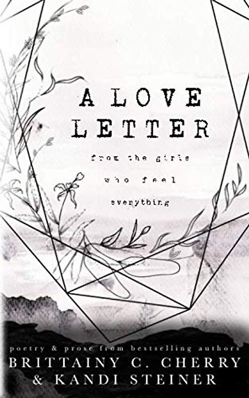 A Love Letter from the Girls Who Feel Everything