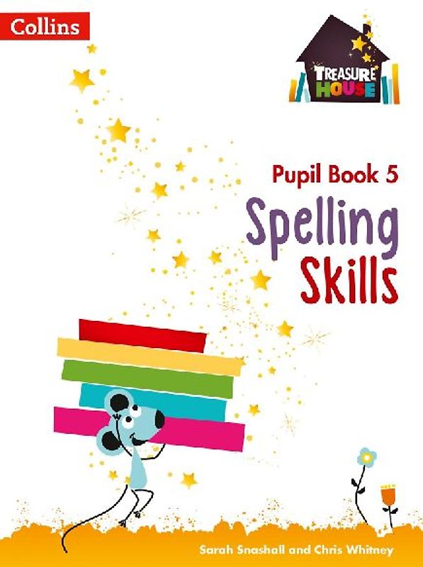 Spelling Skills Pupil Book 5