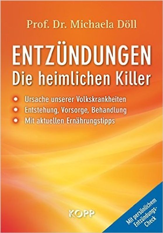 Entzündungen – Die heimlichen Killer