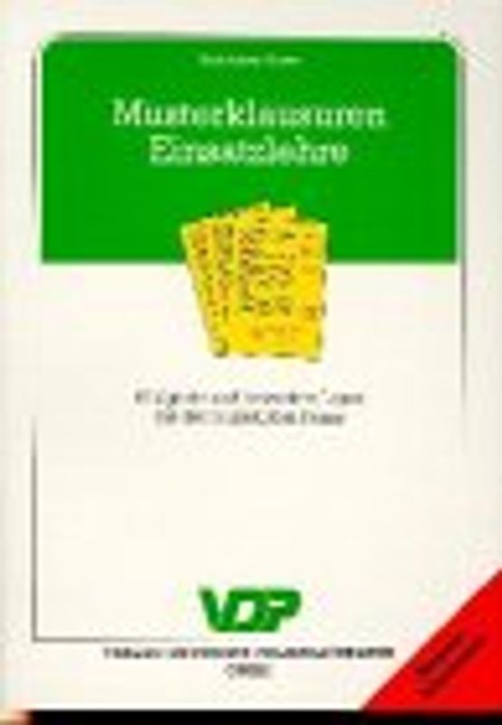 Musterklausuren Einsatzlehre. Alltägliche und besondere Übungslagen aus der Polizeilichen Praxis