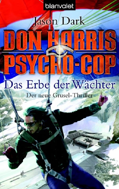 Don Harris, Psycho-Cop - Das Erbe der Wächter