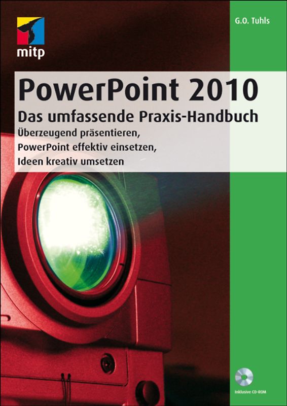 PowerPoint 2010 - Das umfassende Praxis-Handbuch