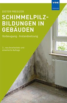 Schimmelpilzbildungen in Gebäuden