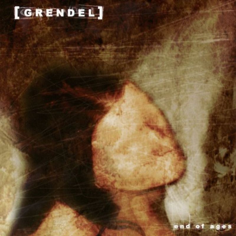 Grendel - End of Ages