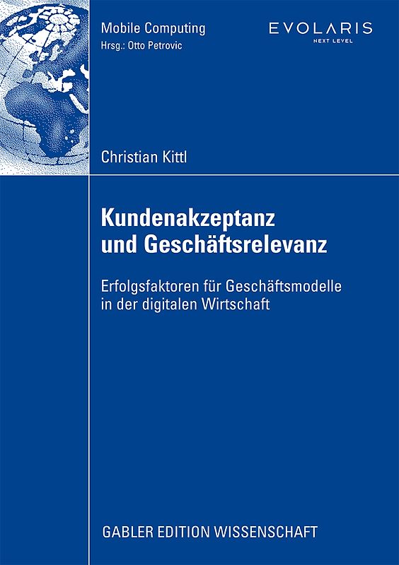 Kundenakzeptanz und Geschäftsrelevanz