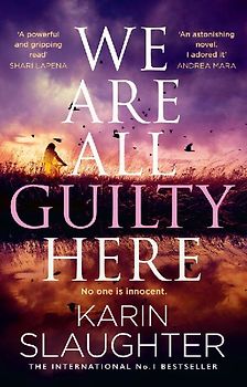 We Are All Guilty Here