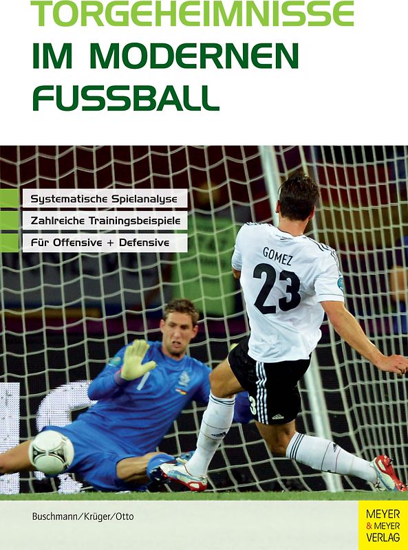 Torgeheimnisse im modernen Fußball