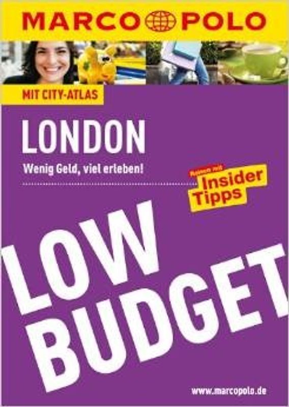 MARCO POLO Reiseführer LowBudget London. Wenig Geld, viel erleben! Reisen mit Insider-Tipps.