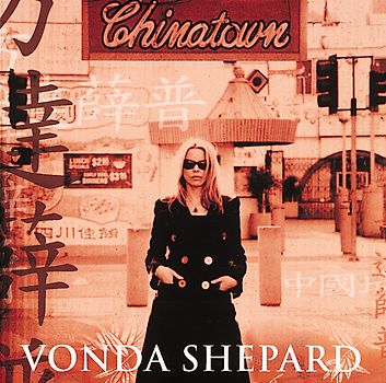 Vonda Shepard - Chinatown