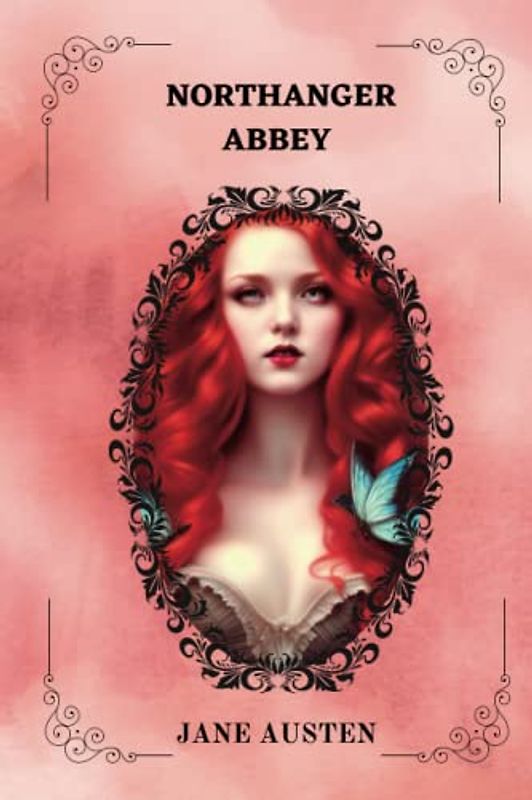 Northanger Abbey By Jane Austen