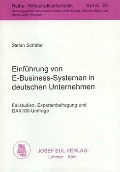 Einführung von E-Business-Systemen in deutschen Unternehmen