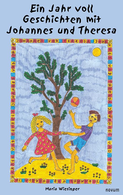 Ein Jahr voll Geschichten mit Johannes und Theresa