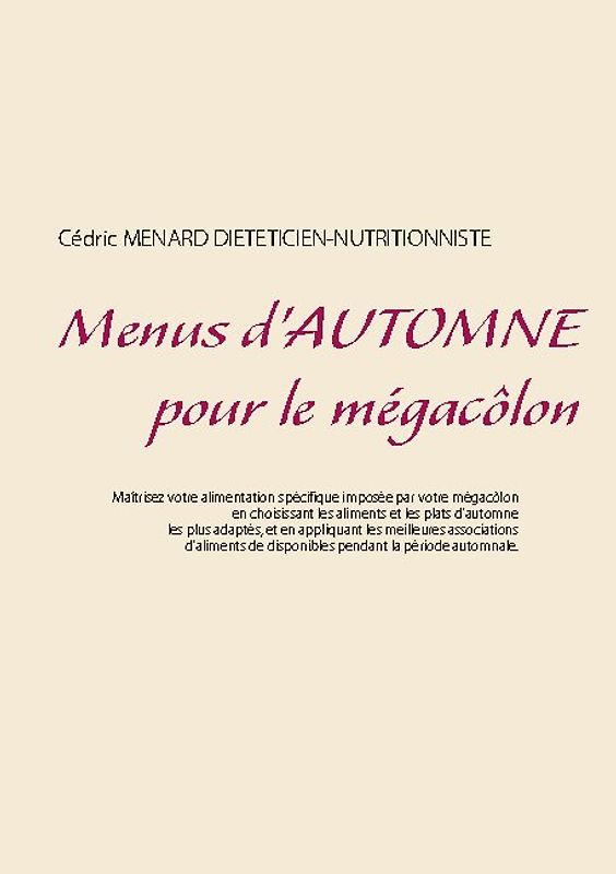 Menus d'automne pour le mégacôlon