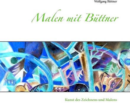 Malen mit Büttner