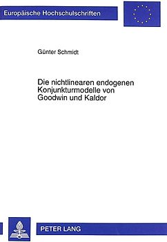 Die nichtlinearen endogenen Konjunkturmodelle von Goodwin und Kaldor