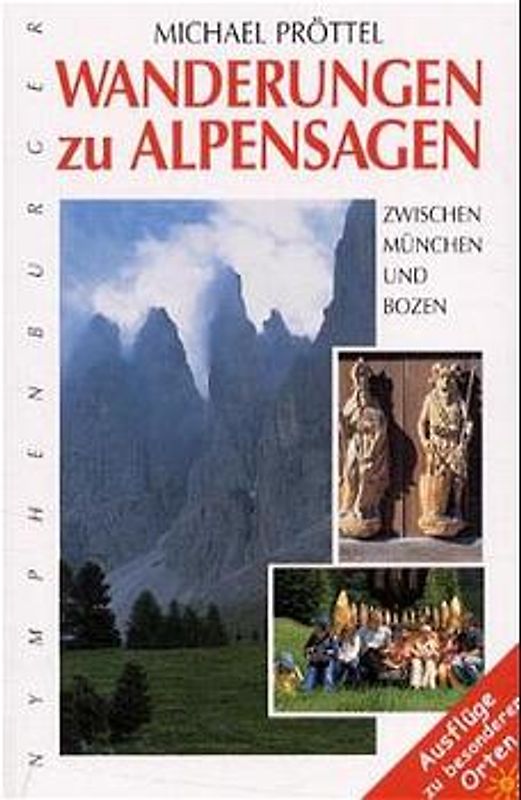 Wanderungen zu Alpensagen