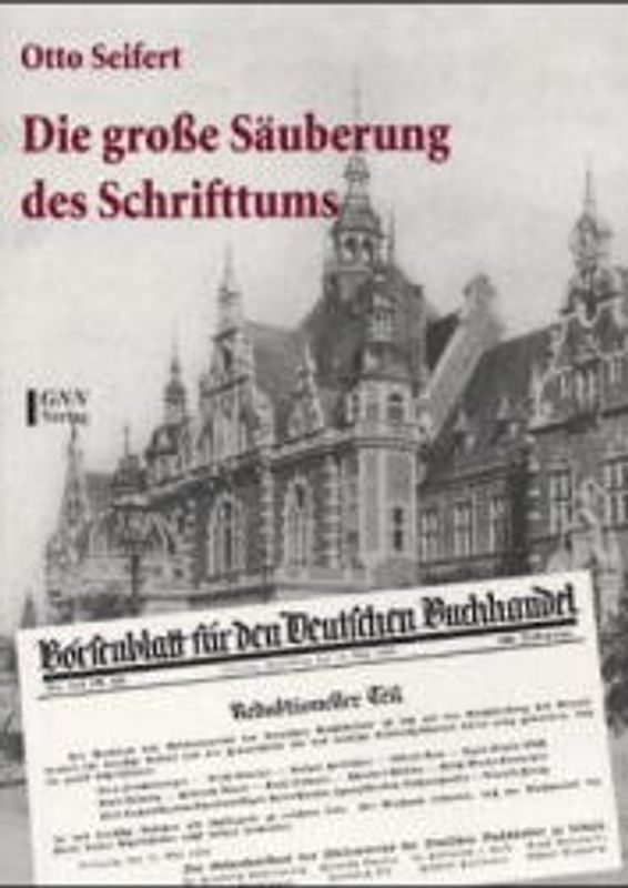 Die grosse Säuberung des Schrifttums