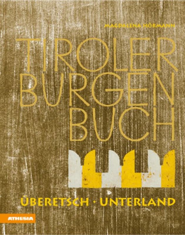 Tiroler Burgenbuch