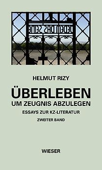 Überleben – um Zeugnis abzulegen
