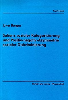 Salienz sozialer Kategorisierung und Positiv-negativ-Asymmetrie sozialer Diskriminierung