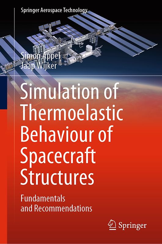 Simulation of Thermoelastic Behaviour of Spacecraft Structures
