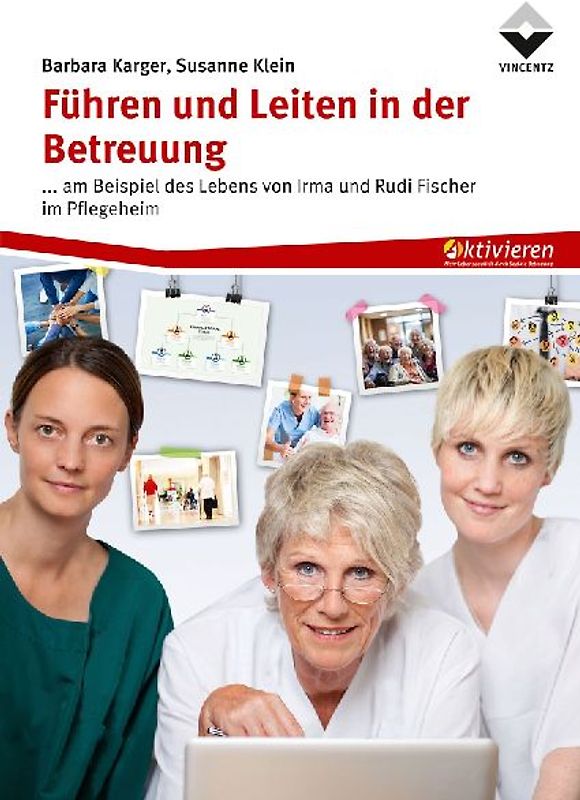 Führen und Leiten in der Betreuung