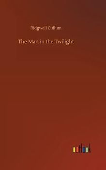 The Man in the Twilight