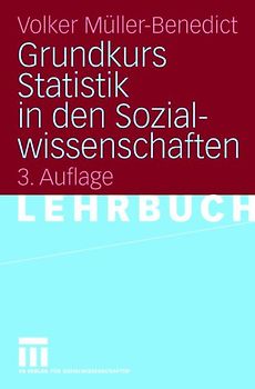 Grundkurs Statistik in den Sozialwissenschaften