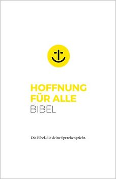 Hoffnung für alle. Die Bibel - "White Hope Edition" - Mittelformat mit Banderole