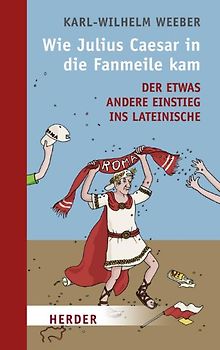 Wie Julius Caesar in die Fanmeile kam