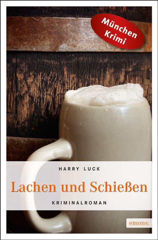 Lachen und Schießen