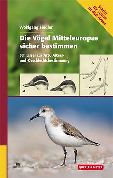 Die Vögel Mitteleuropas sicher bestimmen