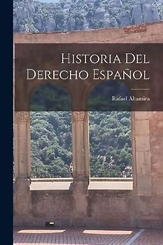 Historia del derecho español