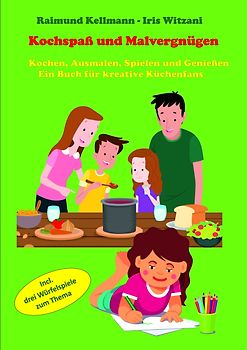 Kochspaß und Malvergnügen