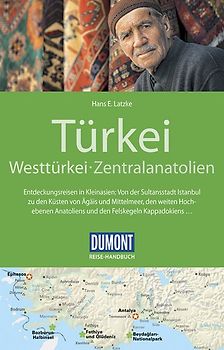 DuMont Reise-Handbuch Reiseführer Türkei, Westtürkei, Zentralanatolien