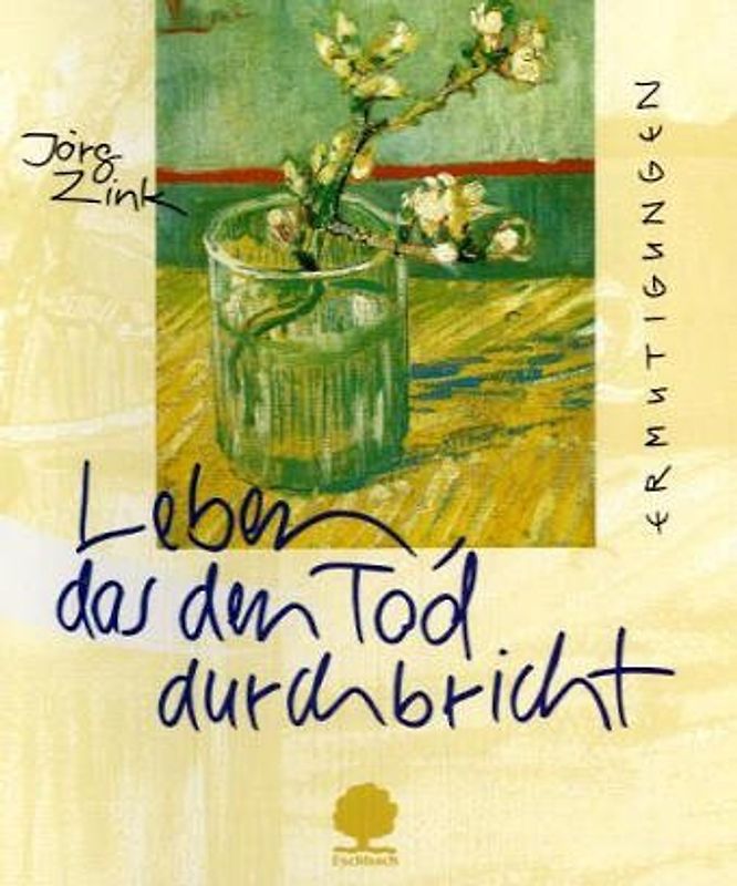 Leben, das den Tod durchbricht