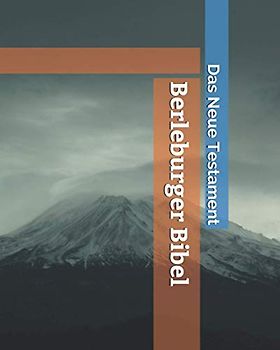 Berleburger Bibel Das Neue Testament